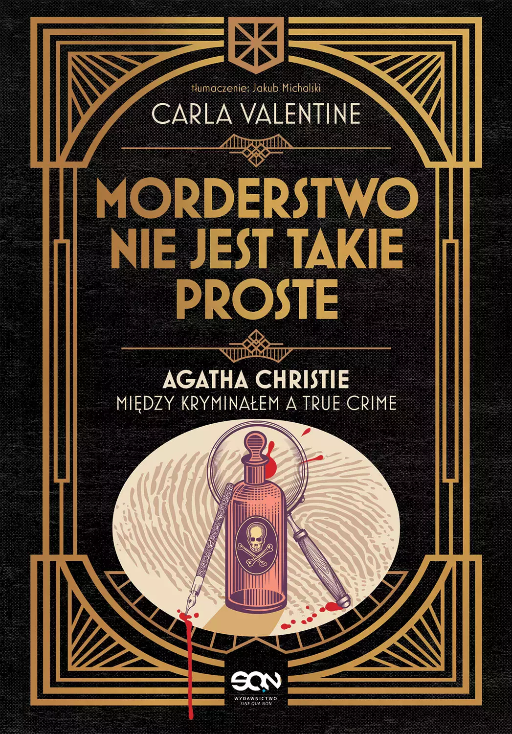 Morderstwo nie jest takie proste. Agatha Christie między kryminałem a true crime - Książki