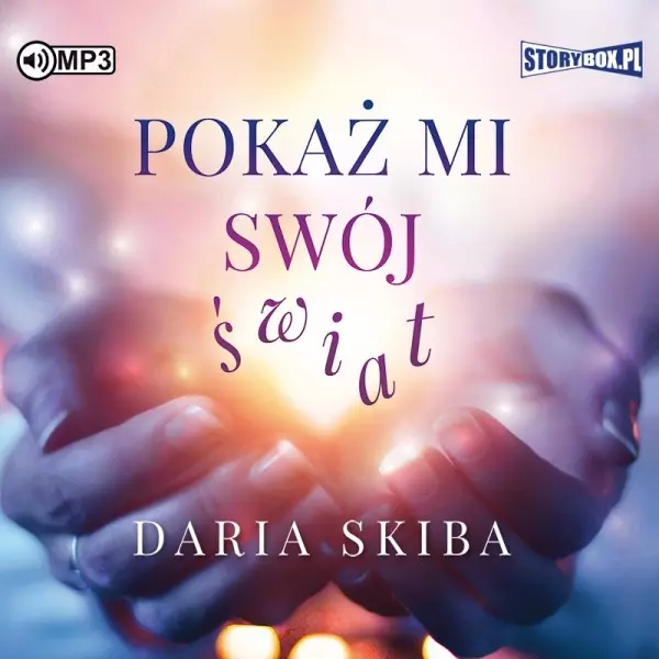 Pokaż mi swój świat. Audiobook - Audiobooki