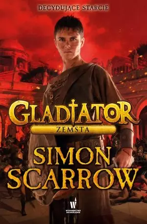 Gladiator. Tom 4. Zemsta - Książki