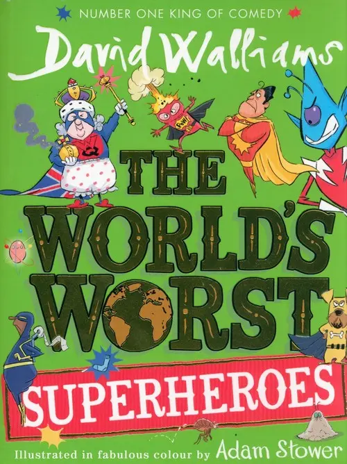 The World's Worst Superheroes - Książki