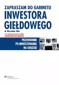 Zapraszam do gabinetu inwestora giełdowego - Książki