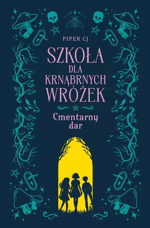 Szkoła dla Krnąbrnych Wróżek
