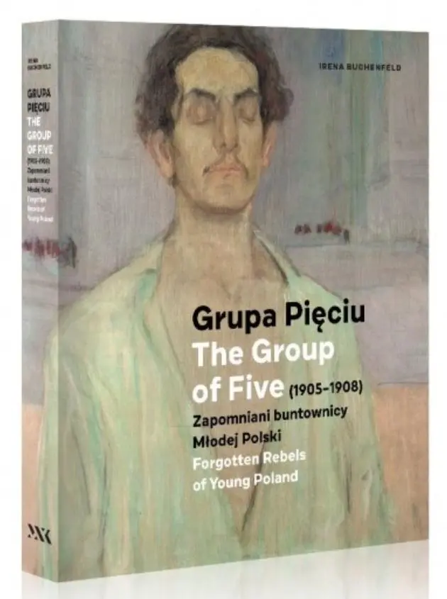 Grupa Pięciu 1905-1908 Zapomniani buntownicy... - Książki