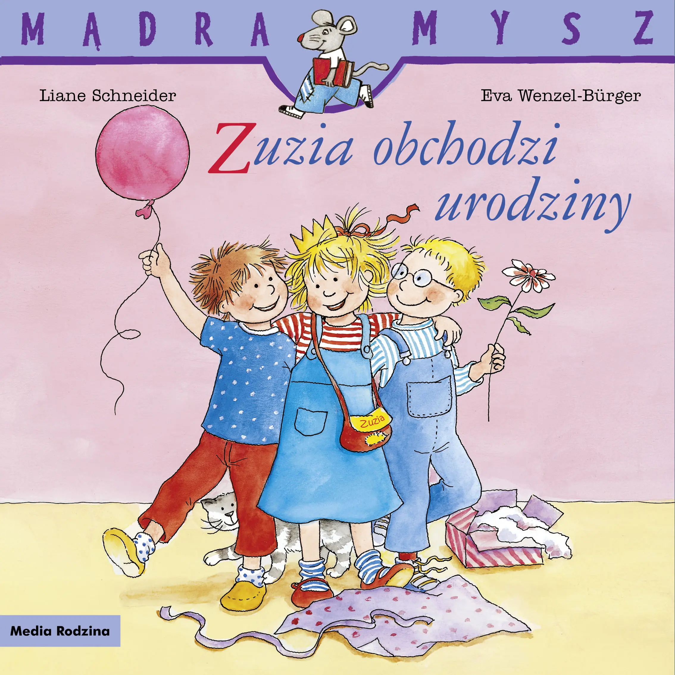 Zuzia obchodzi urodziny. Mądra Mysz - Książki