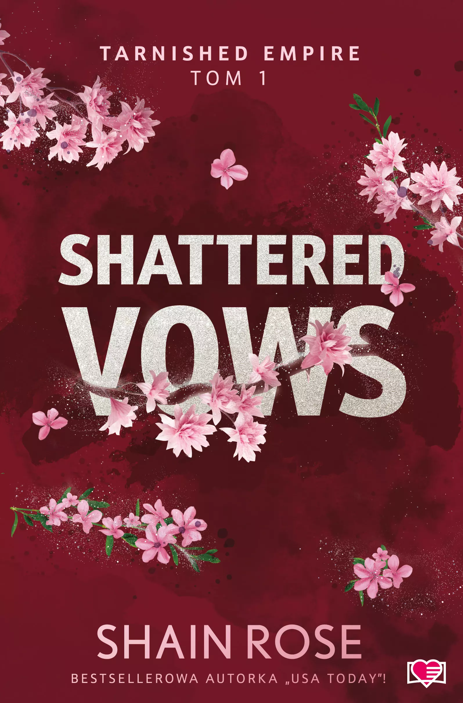 Tarnished Empire. Tom 1. Shattered Vows