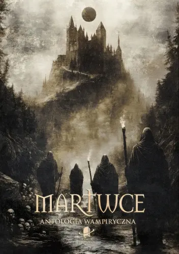 MARTWCE antologia wampiryczna