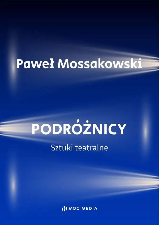 Podróżnicy. Sztuki teatralne - Książki