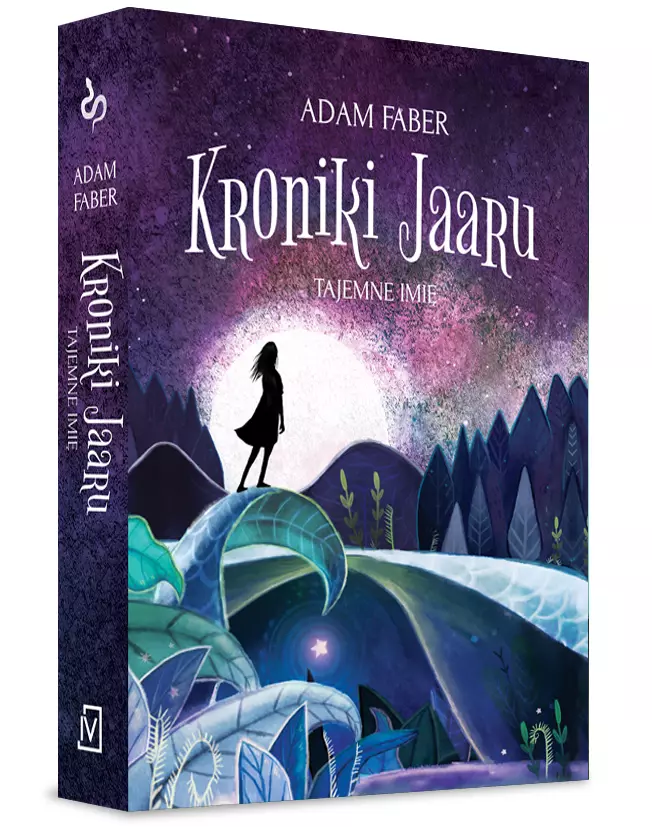 Kroniki Jaaru. Tom 4. Tajemne imię - Książki