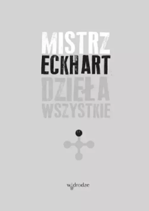 Dzieła wszystkie. Tom 1, wydanie 2 - Książki