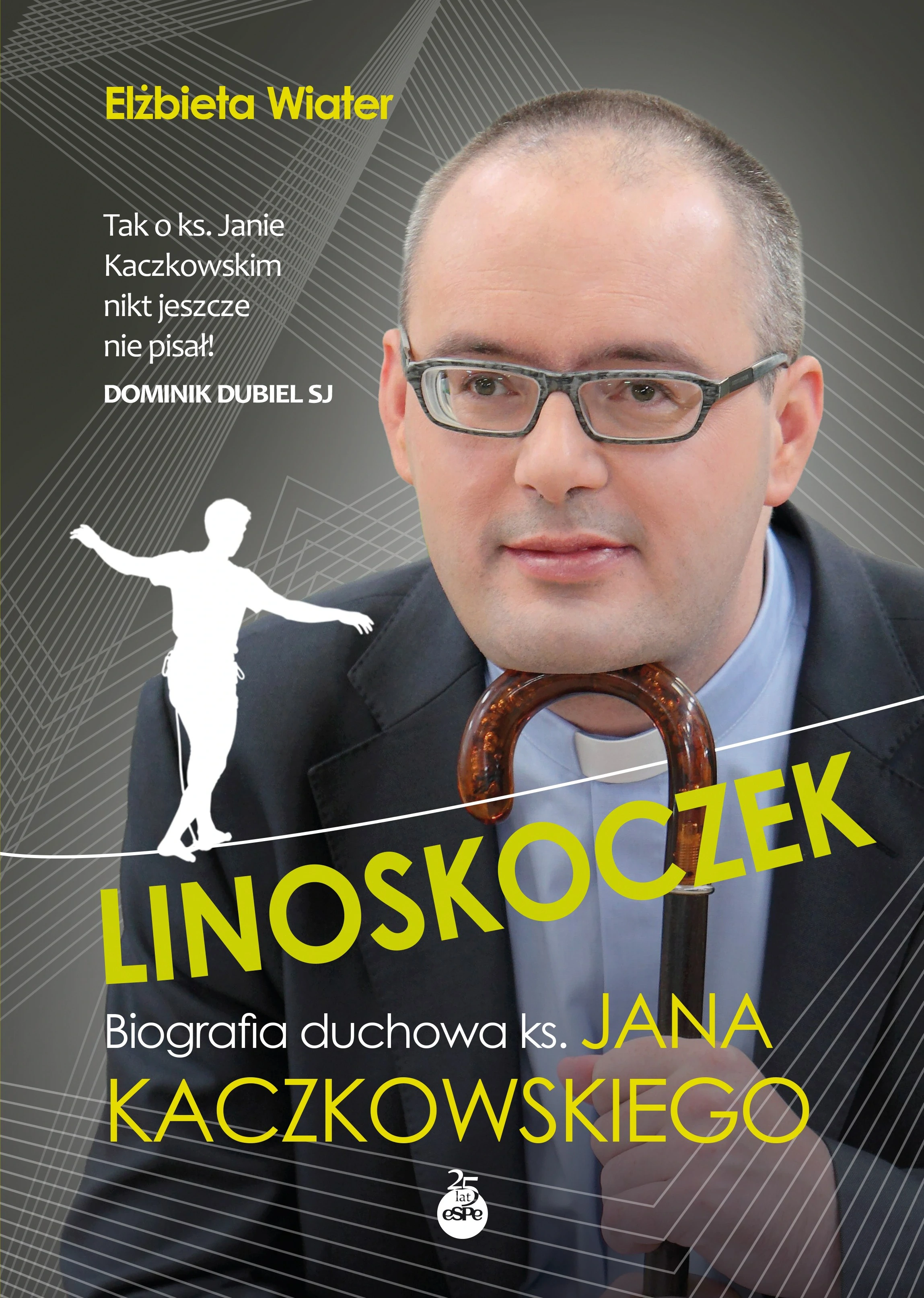 Linoskoczek. Biografia duchowa ks. Jana Kaczkowskiego - Książki
