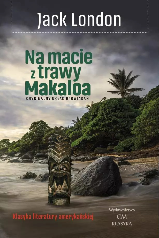 Na macie z trawy Makaloa: opowieści z wysp - Książki