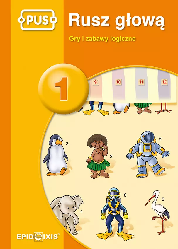Rusz głową. Gry i zabawy logiczne. Część 1 - Książki