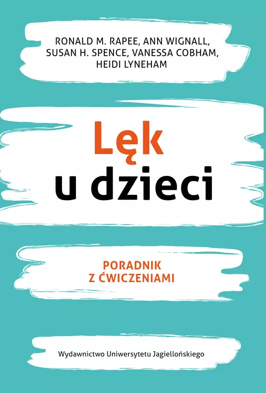 Lęk u dzieci. Poradnik z ćwiczeniami - Książki