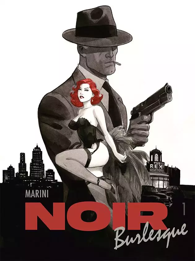 Noir burlesque. Tom 1