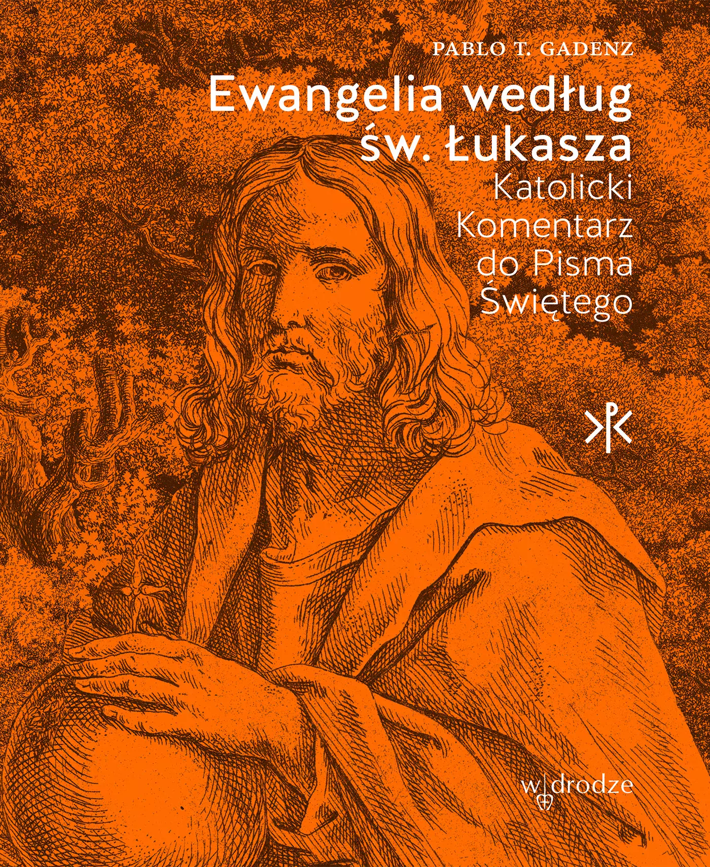 Ewangelia według św. Łukasza - Książki