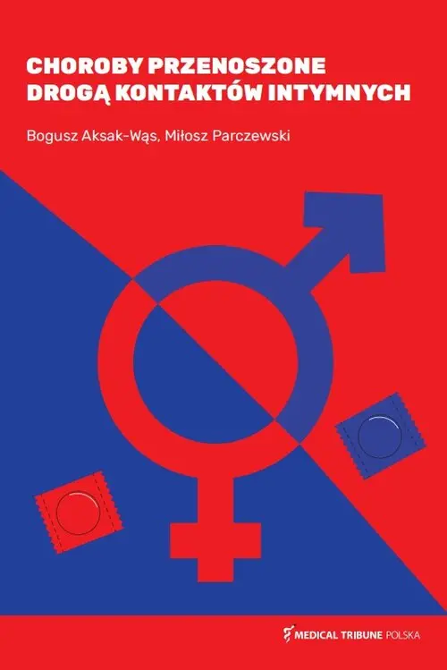 Choroby przenoszone drogą kontaktów intymnych