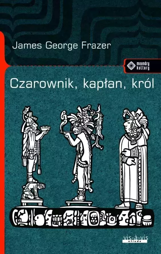 Czarownik, kapłan, król - Książki