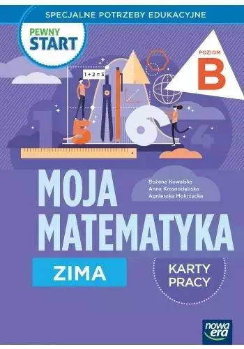 Pewny start. Moja matematyka Zima KP poz.B