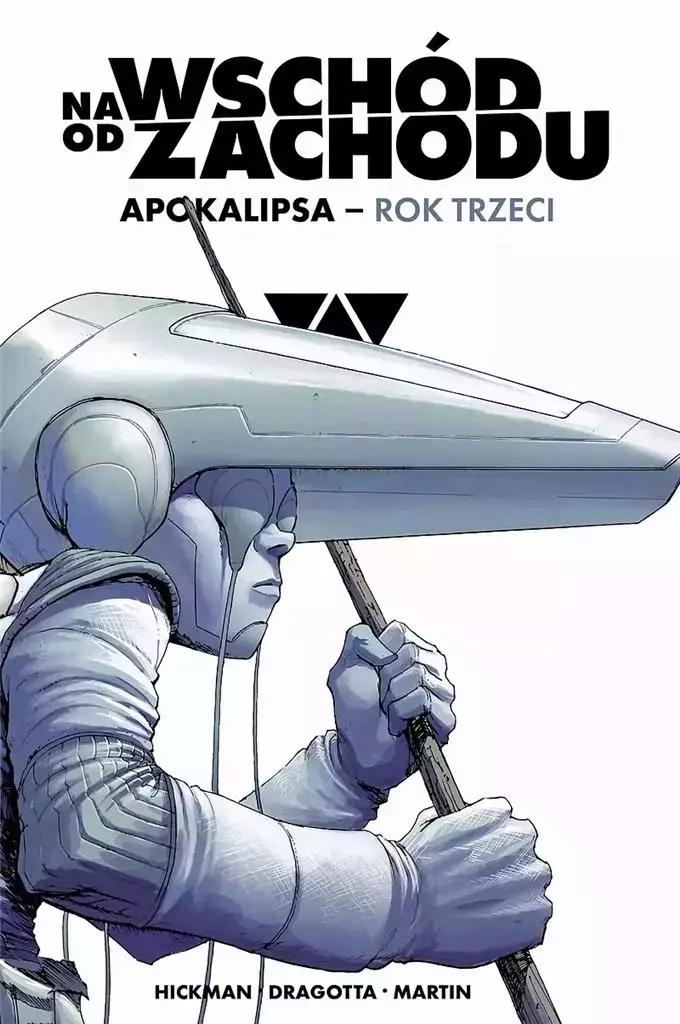 Na wschód od zachodu. Apokalipsa rok trzeci - Książki