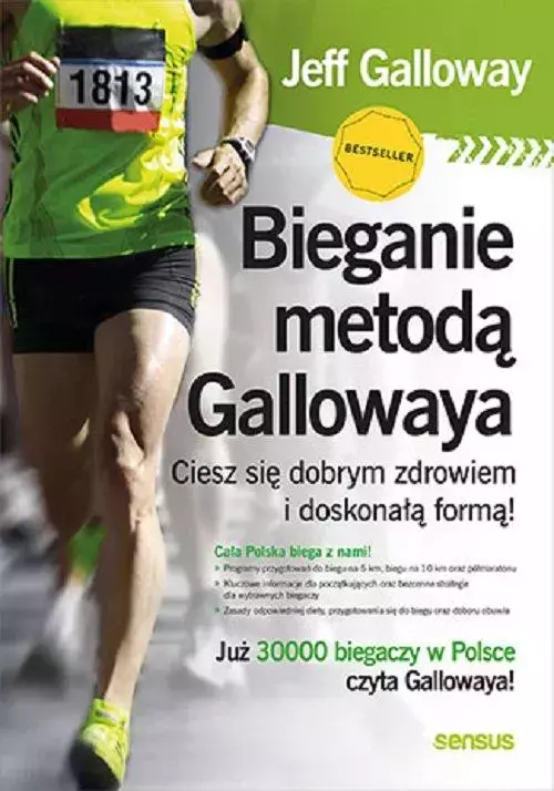 Bieganie metodą Gallowaya. Ciesz się dobrym... - Książki