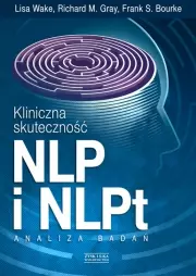 Kliniczna skuteczność NLP i NLPt. Analiza badań