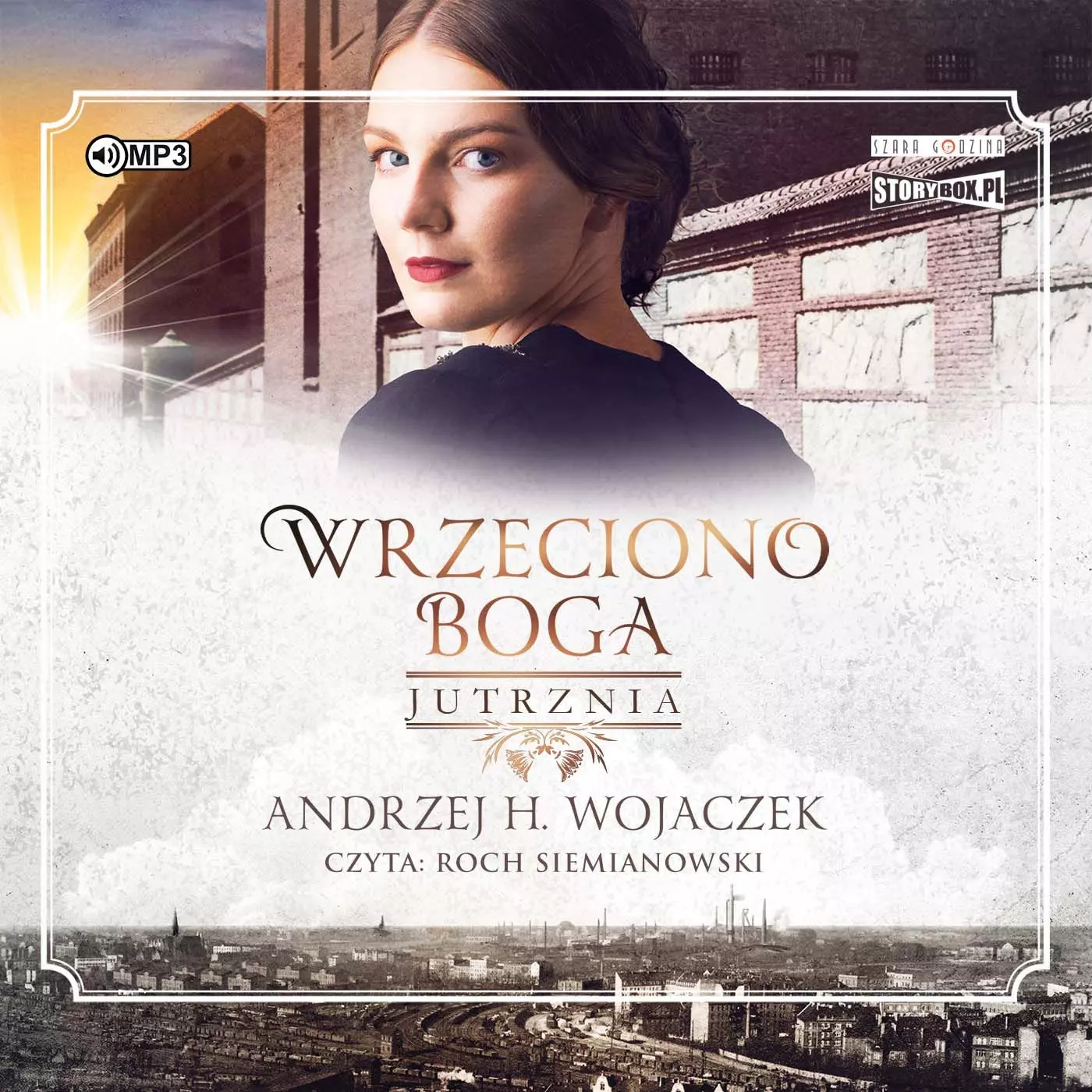 Wrzeciono Boga Tom 3 Jutrznia - Audiobooki