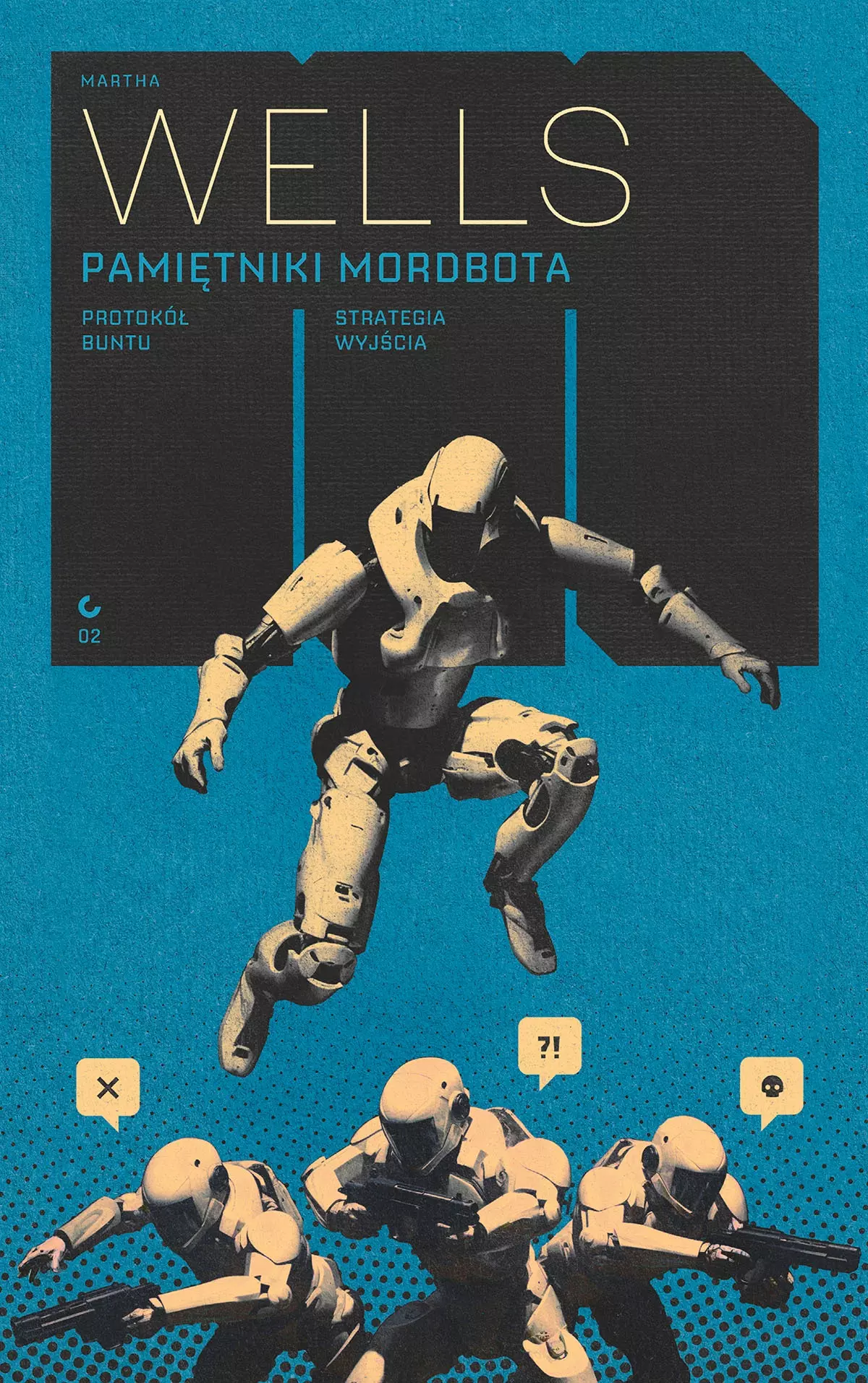 Pamiętniki Mordbota: Protokół buntu / Strategia wyjścia - Książki