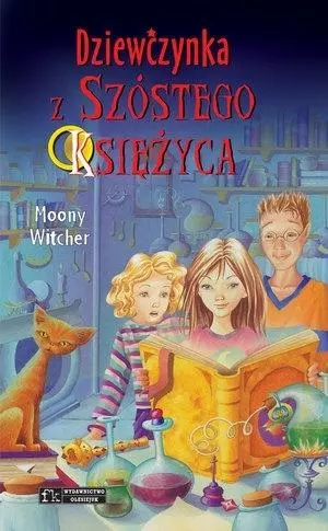 Dziewczynka z Sz?stego Ksi??yca. Tom 1 - Książki