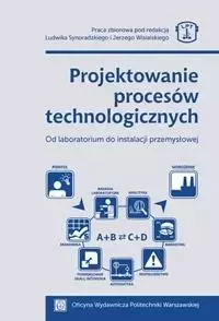 Projektowanie procesów technologicznych - Książki