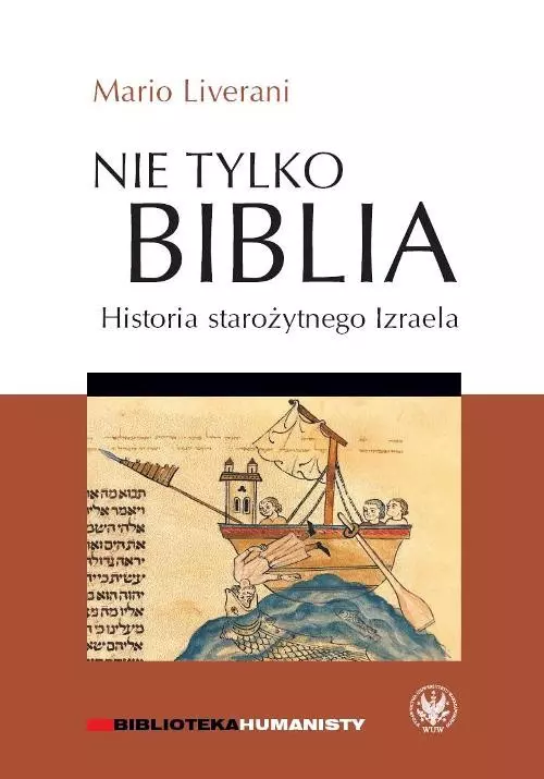 Nie tylko Biblia. Historia starożytnego Izraela - Książki