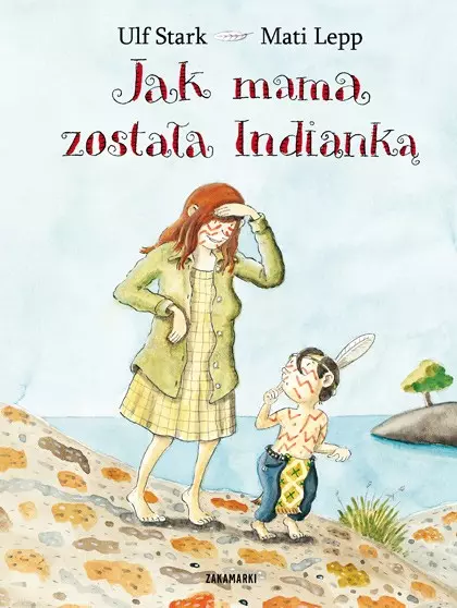 Jak mama została Indianką - Książki