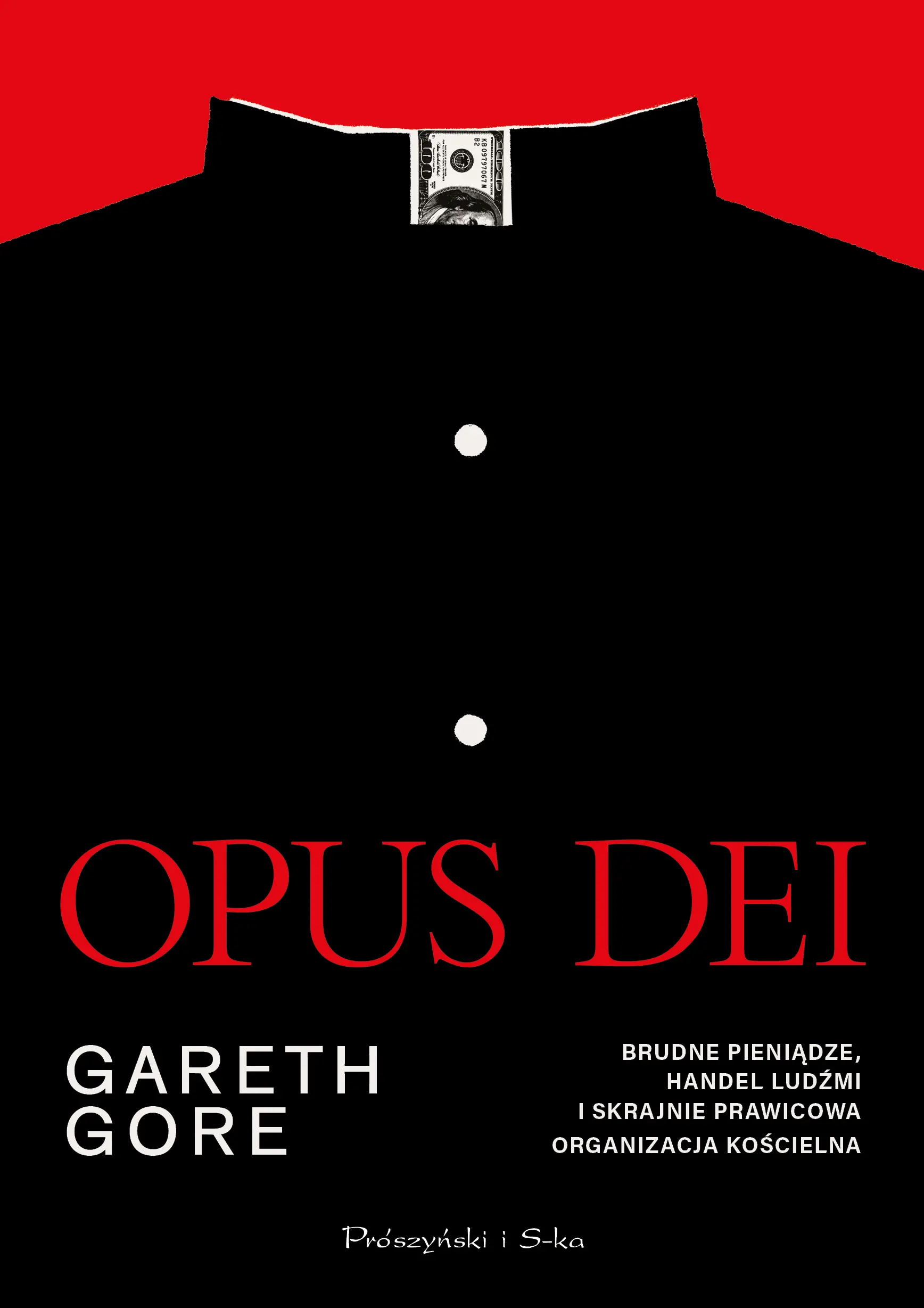 Opus Dei. Brudne pieniądze, handel ludźmi i skrajnie prawicowa organizacja kościelna - Książki