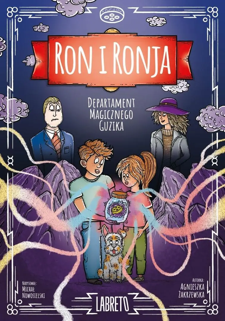Ron i Ronja T.1 Departament magicznego guzika - Książki