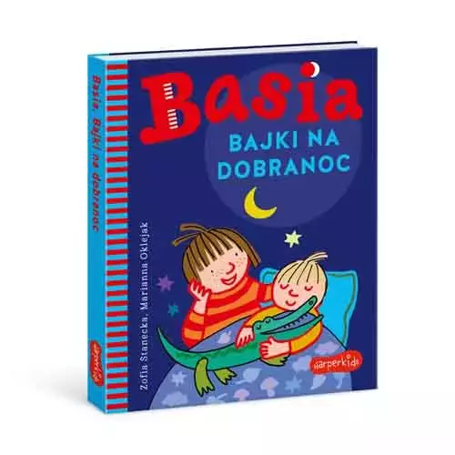 Basia. Bajki na dobranoc