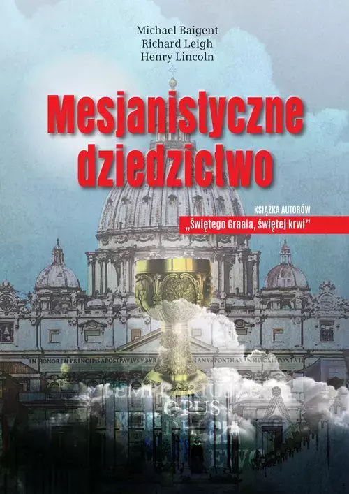 Mesjanistyczne dziedzictwo
