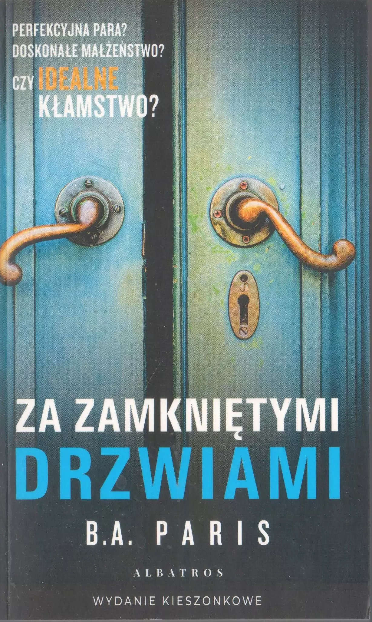 Za zamkniętymi drzwiami (wydanie pocketowe) - Książki