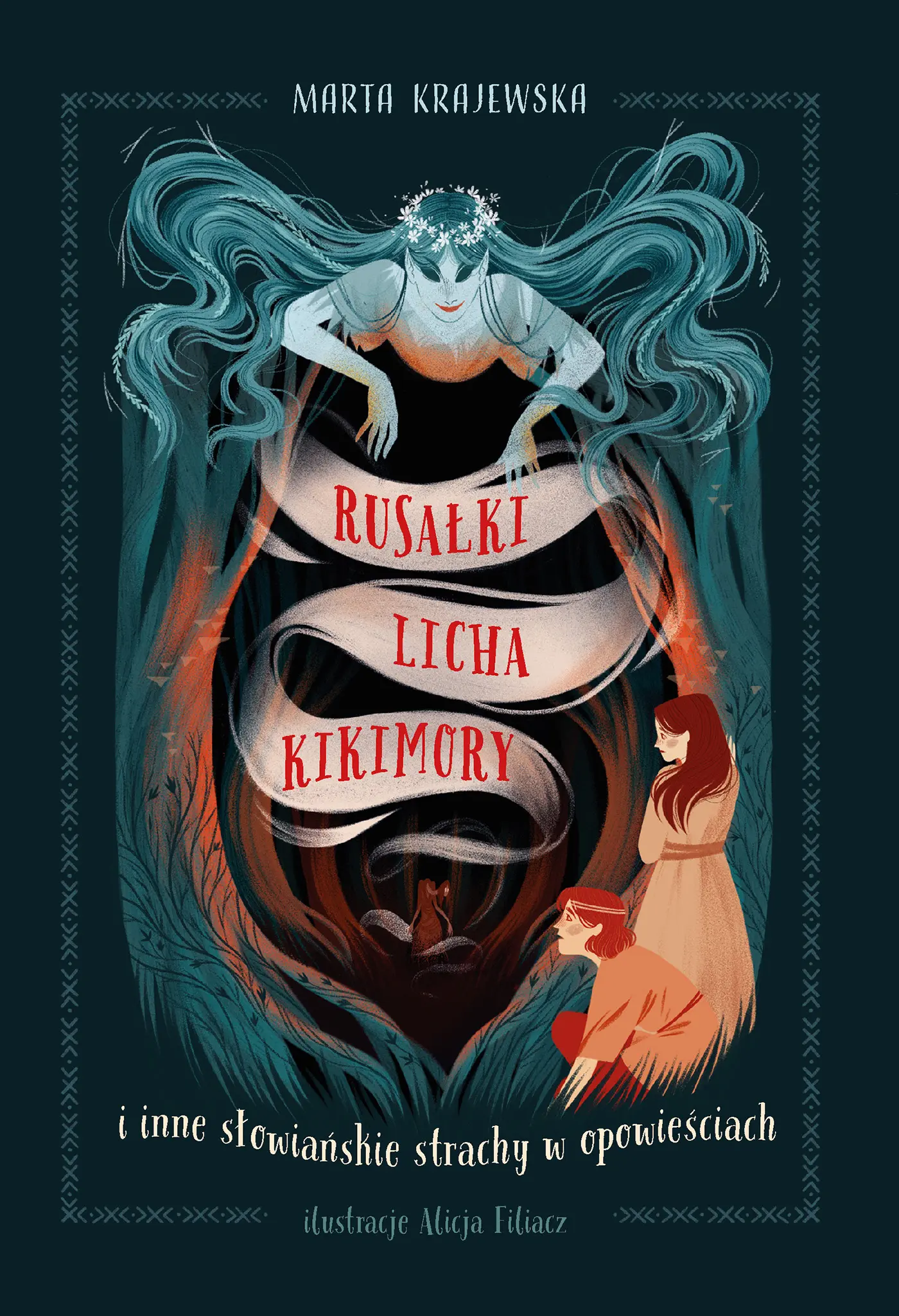 Rusałki, licha, kikimory i inne słowiańskie strachy w opowieściach - Książki