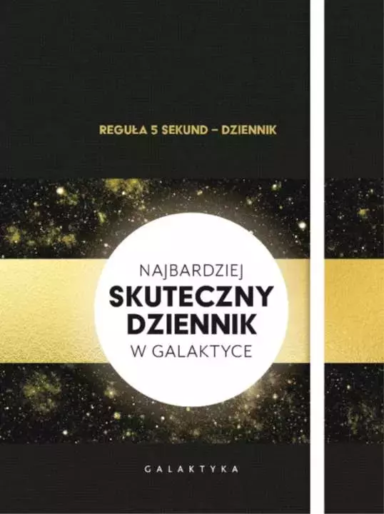 Reguła 5 sekund - dziennik. Najbardziej skuteczny dziennik w galaktyce - Książki