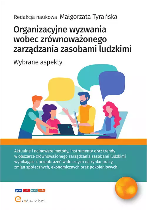 Organizacyjne wyzwania wobec zrównoważonego zarządzania zasobami ludzkimi - Książki