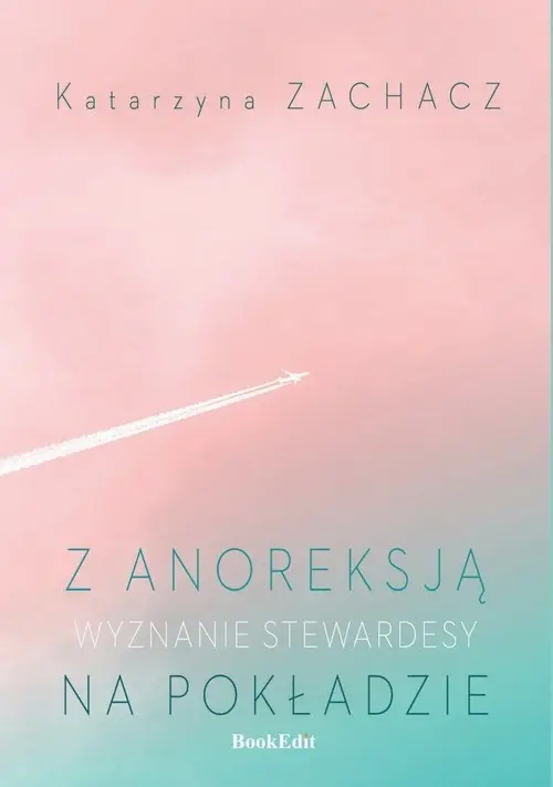 Z anoreksją na pokładzie - Książki