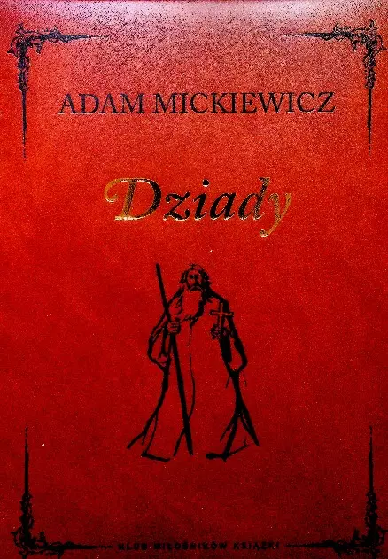 Dziady część 1 do 4