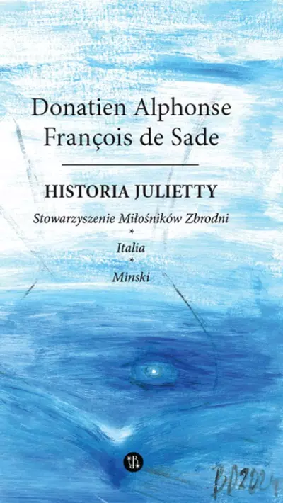 Historia Julietty. Stowarzyszenie Miłośników Zbrodni / Italia / Minski. Tom III - Książki