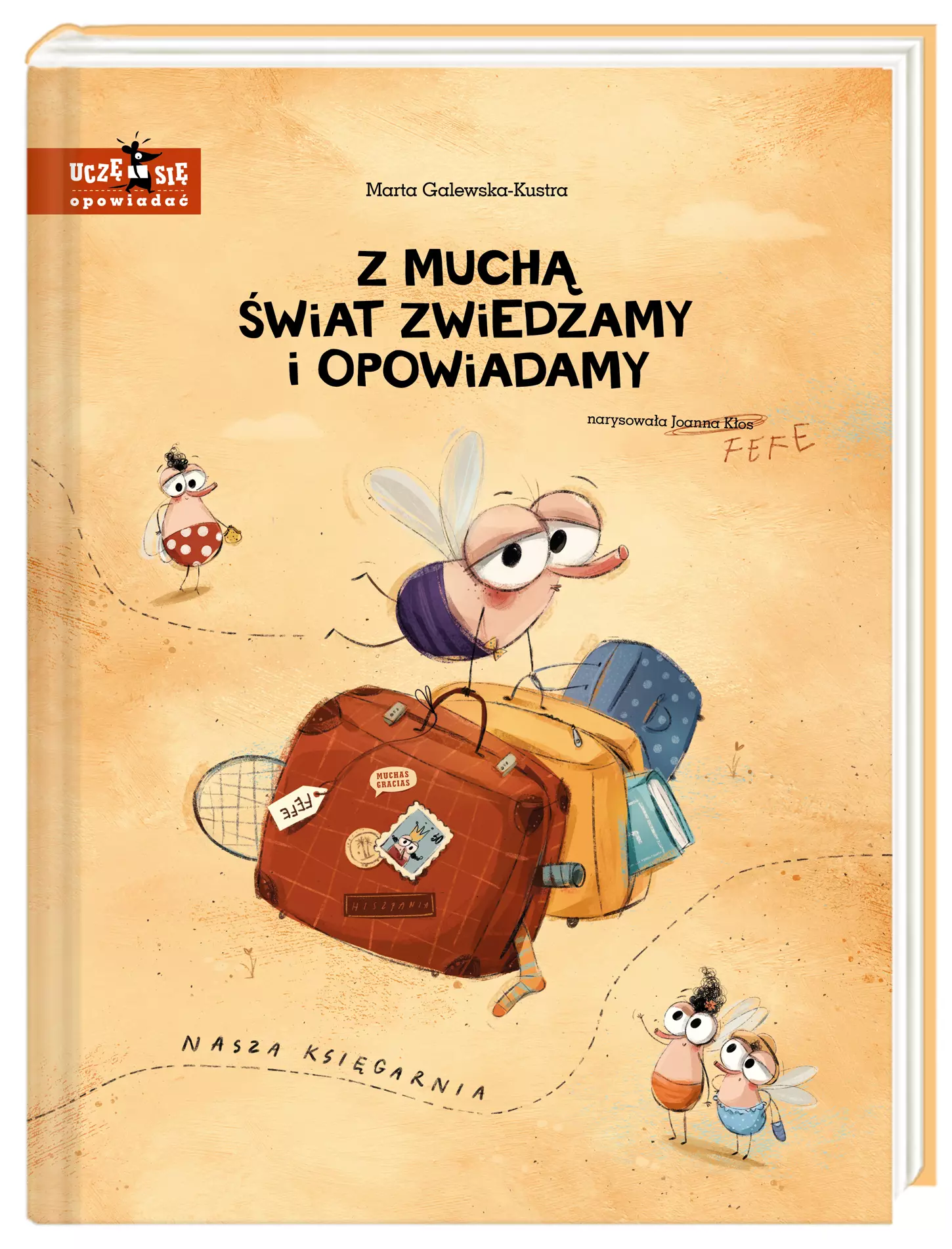 Z muchą świat zwiedzamy i opowiadamy - Książki