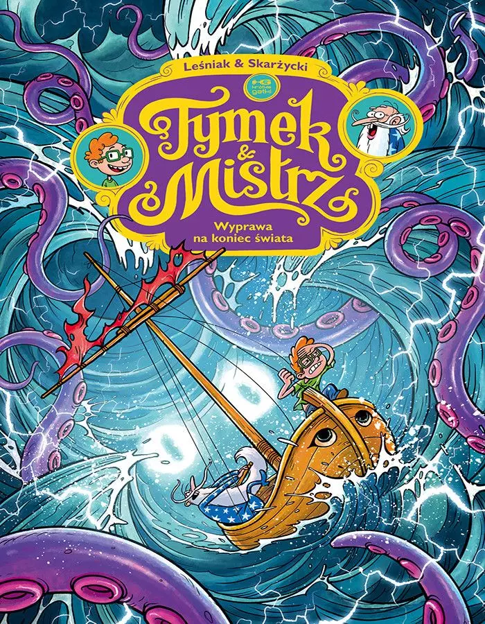 Tymek i mistrz. Wyprawa na koniec świata