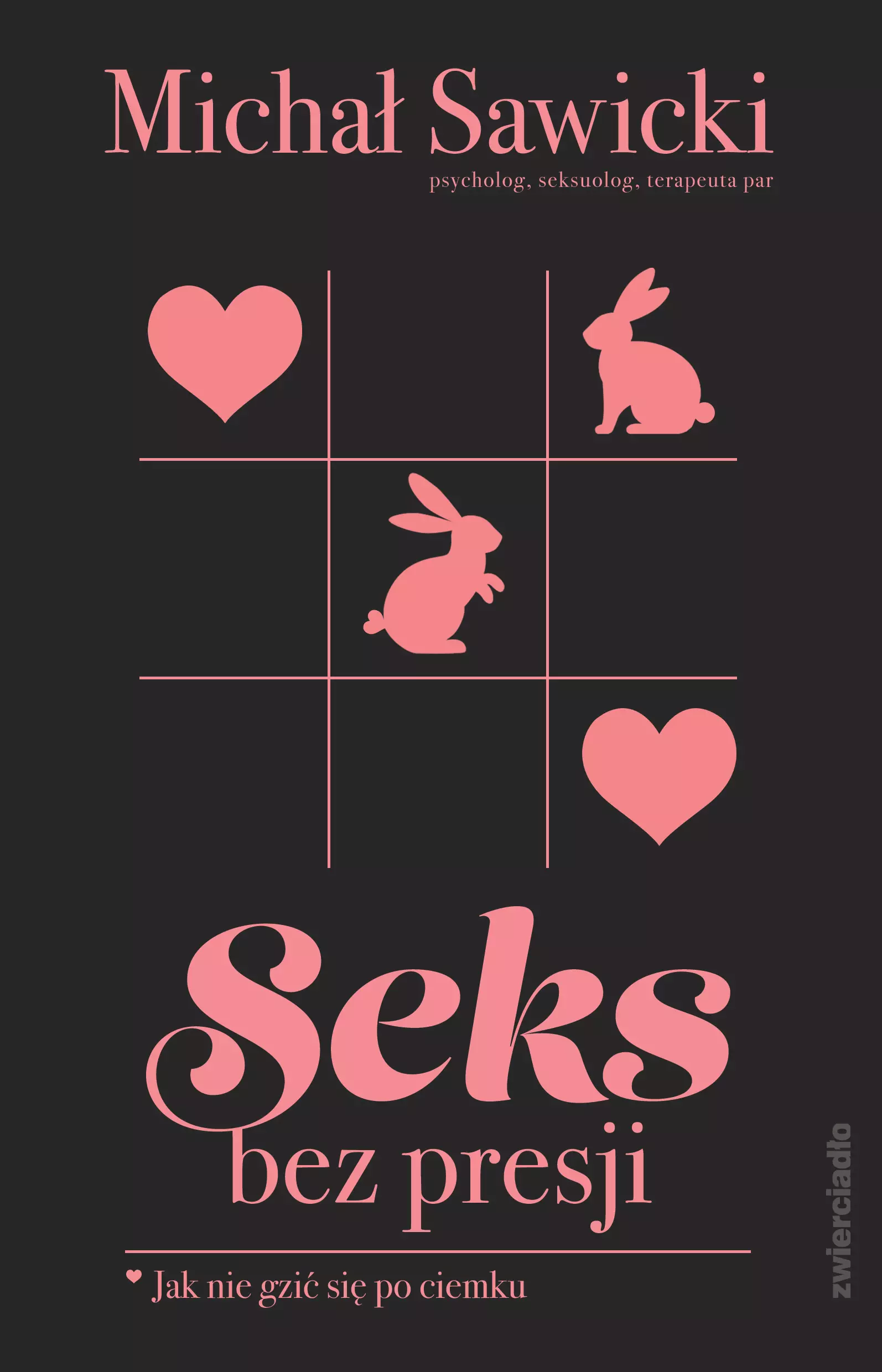 Seks bez presji. Jak nie gzić się po ciemku - Książki