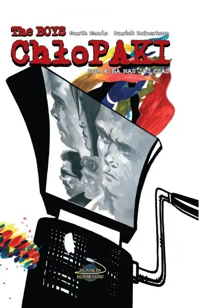 The Boys. Chłopaki. Tom 4. Na nas już czas - Książki