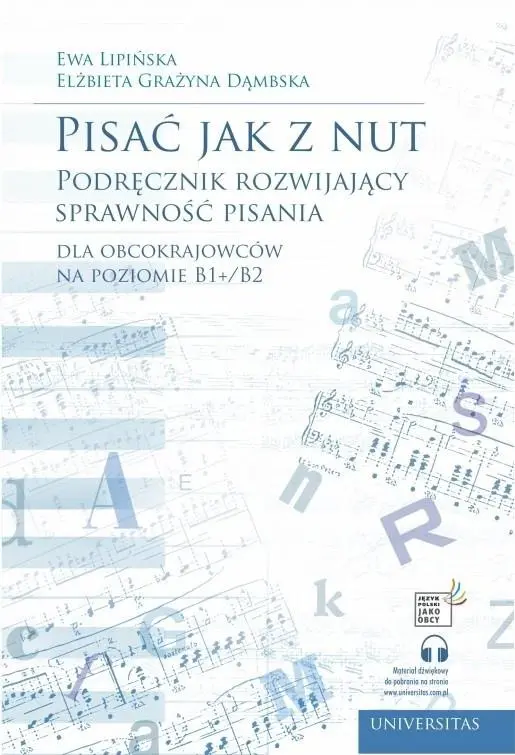 Pisać jak z nut. Podręcznik rozwijający... - Książki