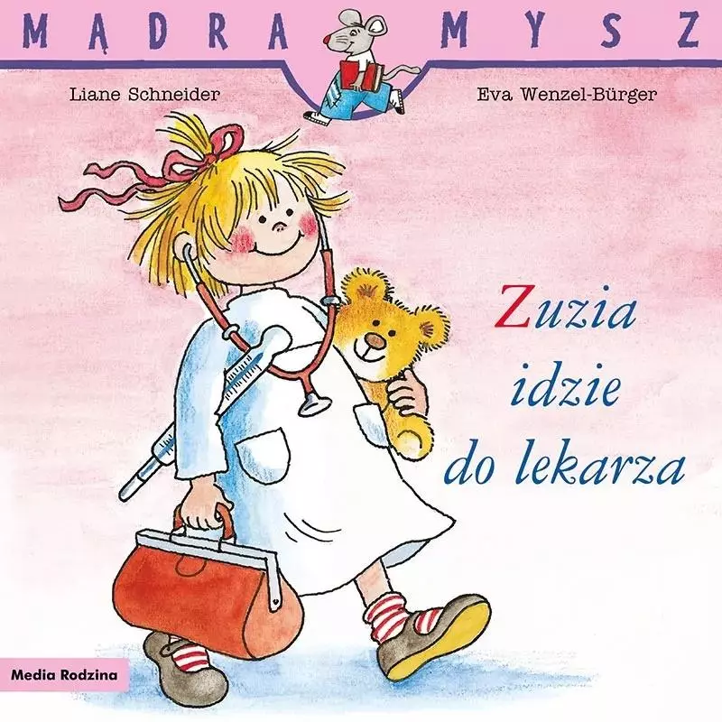 Mądra Mysz. Zuzia idzie do lekarza - Książki