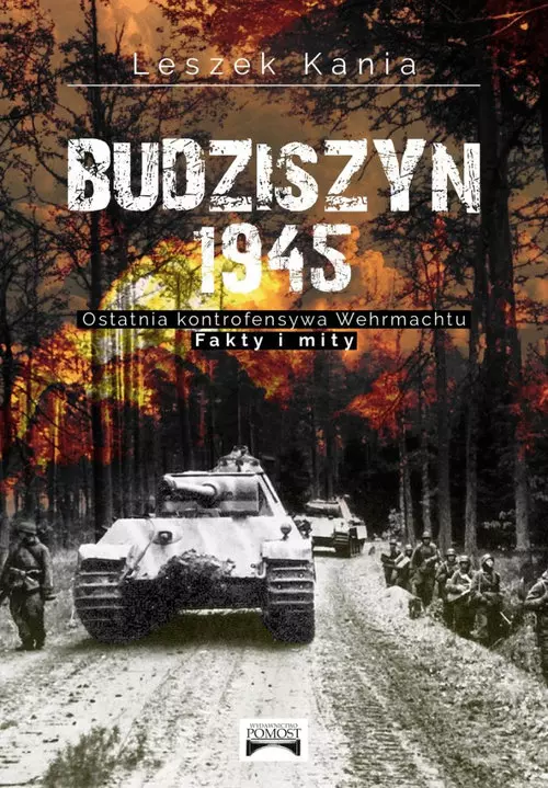 Budziszyn 1945 Ostatnia kontrofensywa Wehrmachtu - Książki