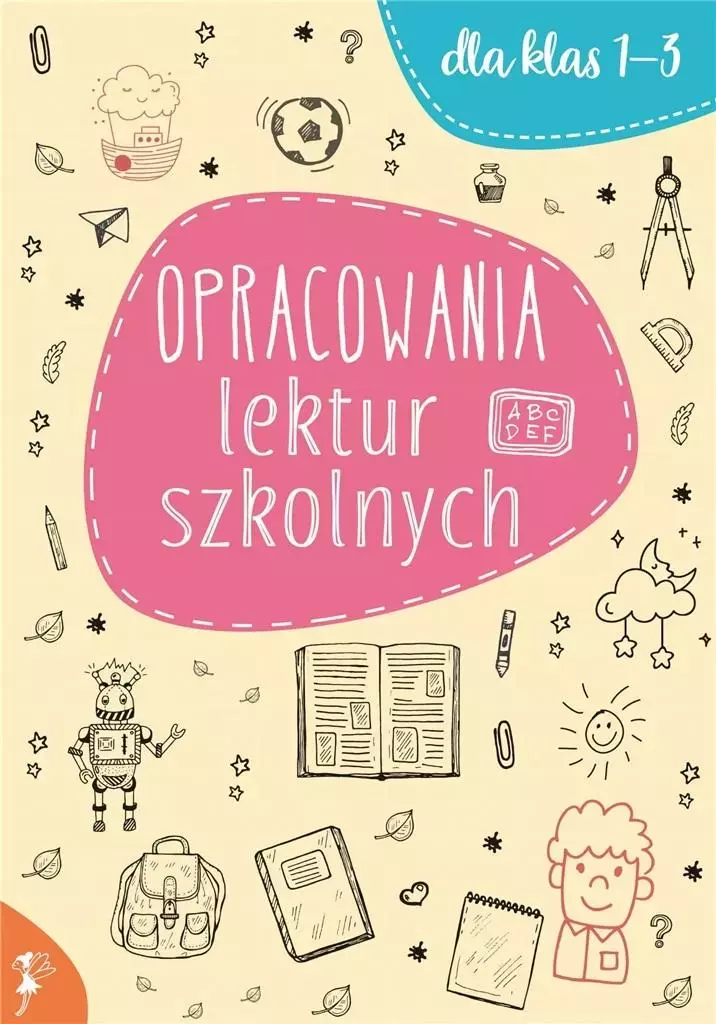 Opracowania lektur szkolnych dla klas 1-3 - Książki